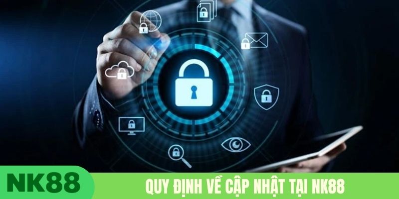Quy định về cập nhật tại NK88